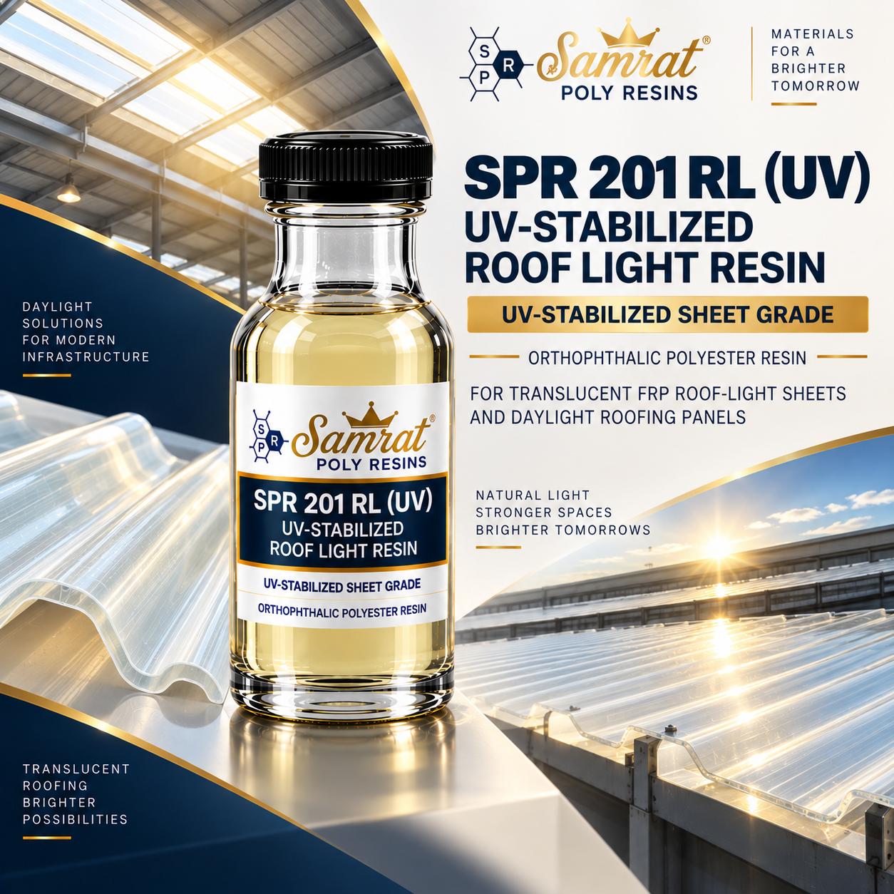 SPR 201 RL (UV) UV-Stabilized Roof Light Resin को बोतल, सँगै घाममा रहेको पारदर्शी roof-light sheet